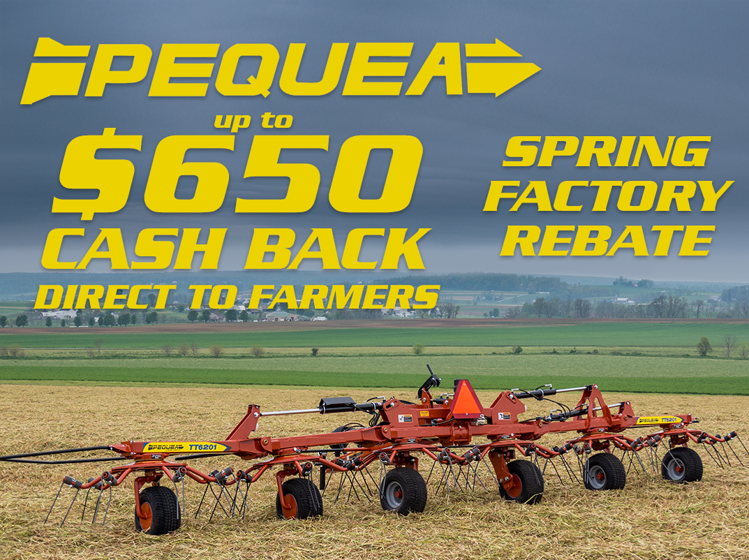 Pequea Spring Factory Rebate - Special Deals on Tedders & Rakes!